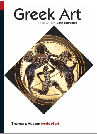 Greek Art by Sir John Boardman